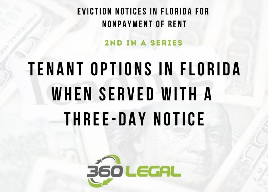 Tenant Options In Florida When Served With A Three-Day Notice