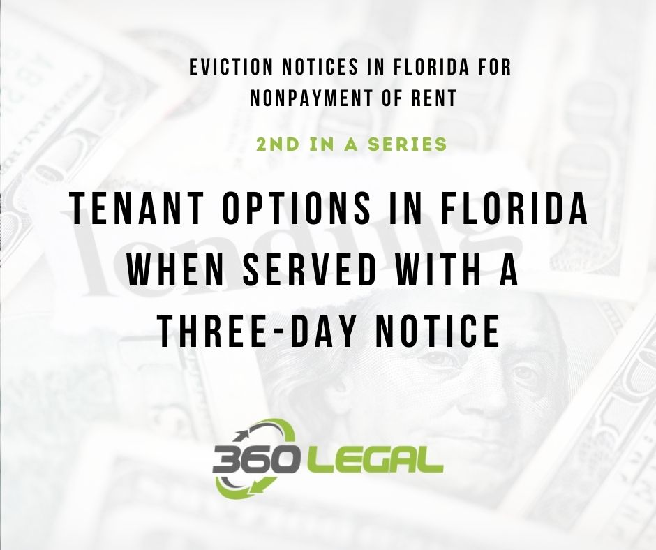Tenant Options In Florida When Served With A Three-Day Notice