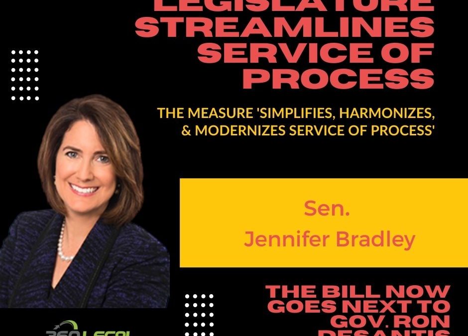 Process Service is Streamlined by the Legislature