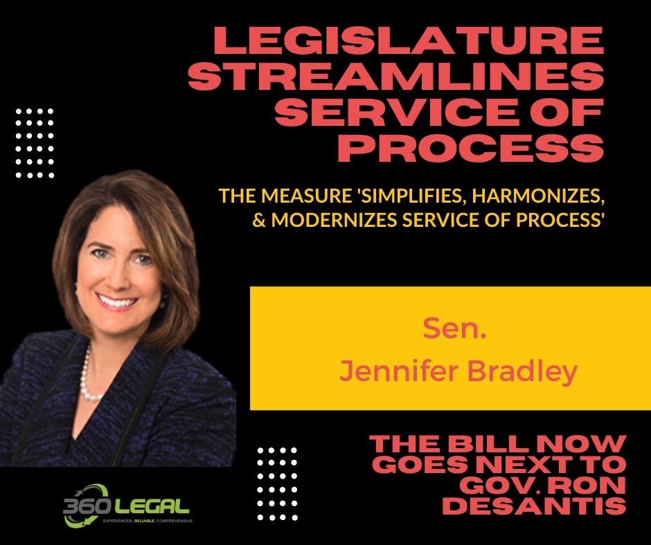 PROCESS SERVICE IS STREAMLINED BY THE LEGISLATURE