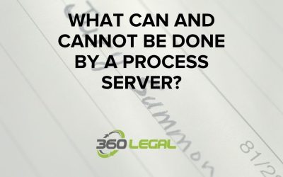 What Can and Cannot Be Done By a Process Server