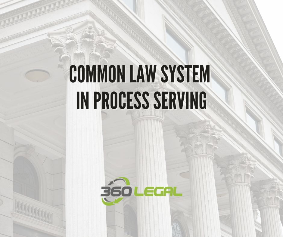 common-law-system-in-process-serving