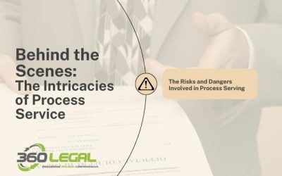 The Risks and Dangers Involved in Process Serving: A 360 Legal Perspective