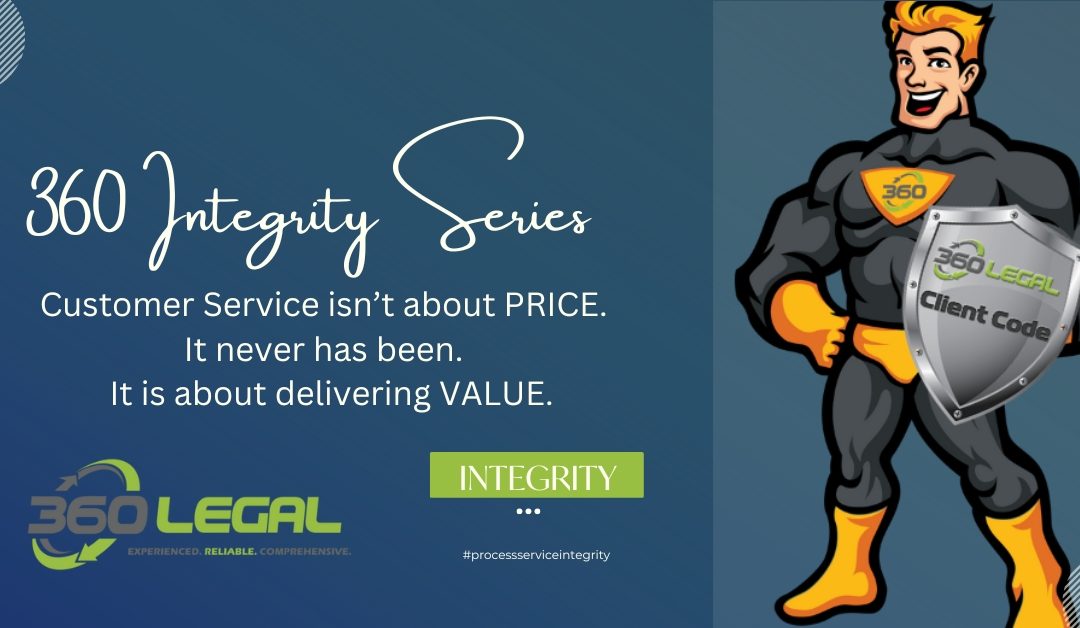 Customer Service isn’t about PRICE.  It never has been.  It is about delivering VALUE.