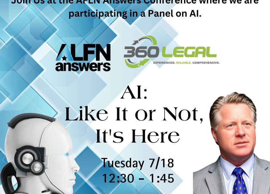 Join President Mike Weaver of 360 Legal at the ALFN Answers Conference in Beaver Creek!