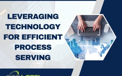 Leveraging Technology for Efficient Process Serving