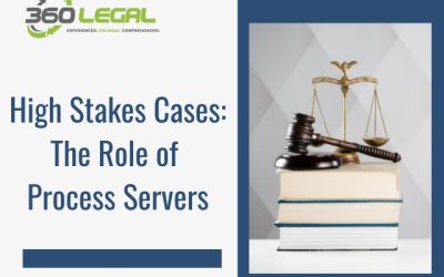 High Stakes Cases: The Role of Process Servers