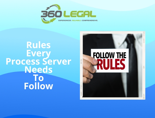 Rules Every Process Server Needs to Follow