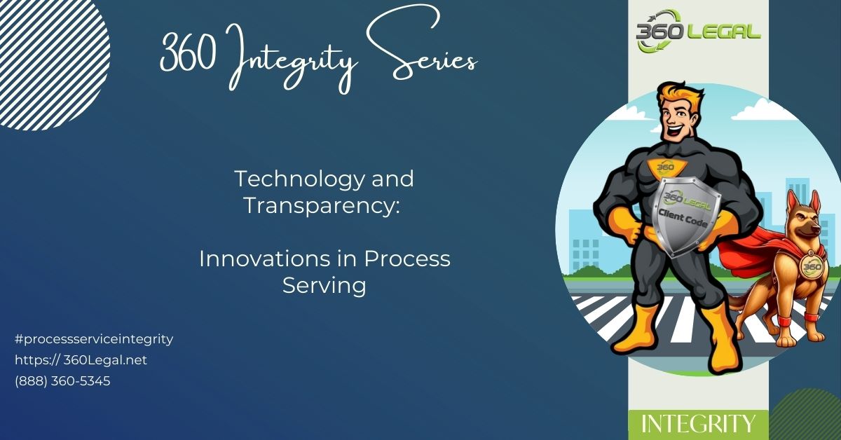 Innovations in Process Serving