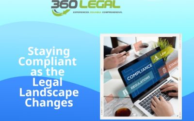 Staying Compliant as the Legal Landscape Changes
