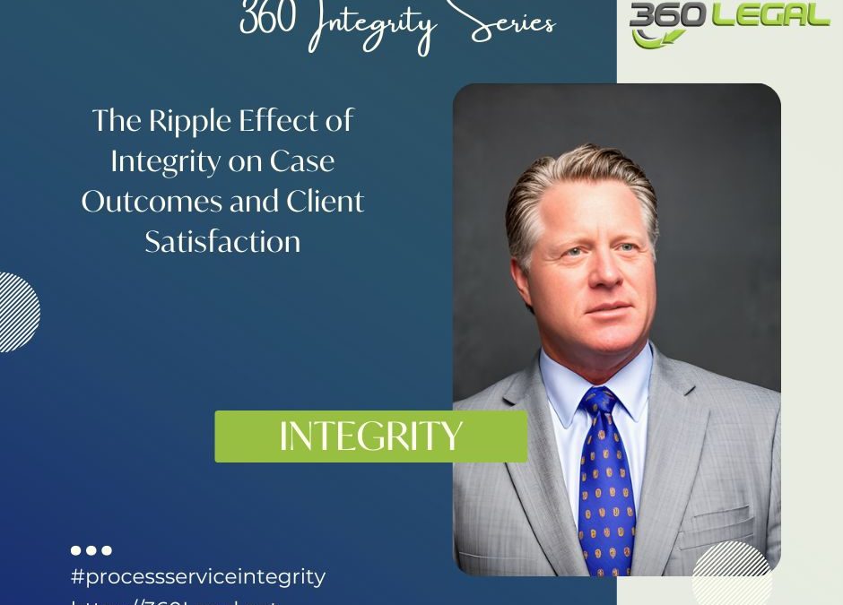 The Ripple Effect of Integrity on Case Outcomes and Client Satisfaction