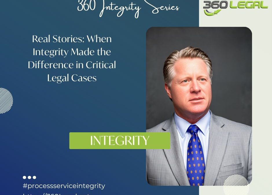 Real Stories: When Integrity Made the Difference in Critical Legal Cases