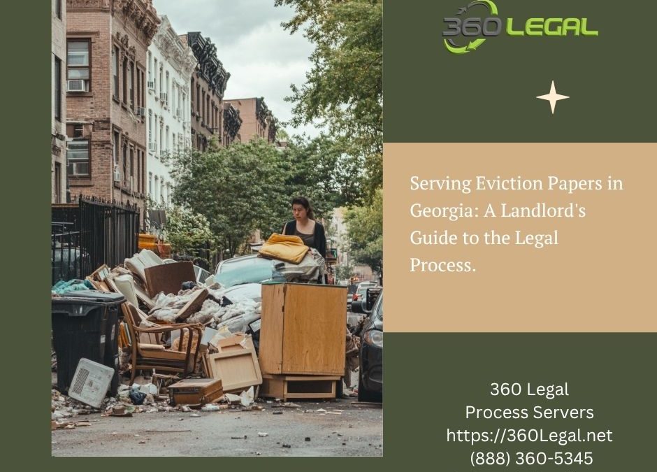 Serving Eviction Papers in Georgia: A Landlord’s Guide to the Legal Process